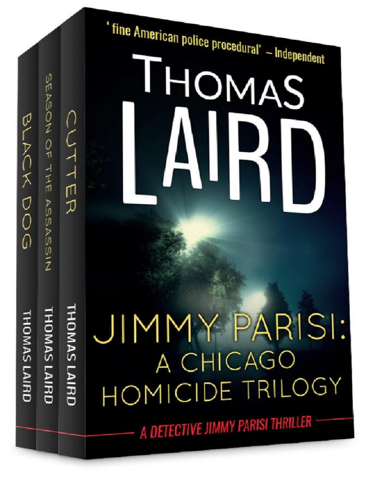 Jimmy Parisi- A Chicago Homicide Trilogy