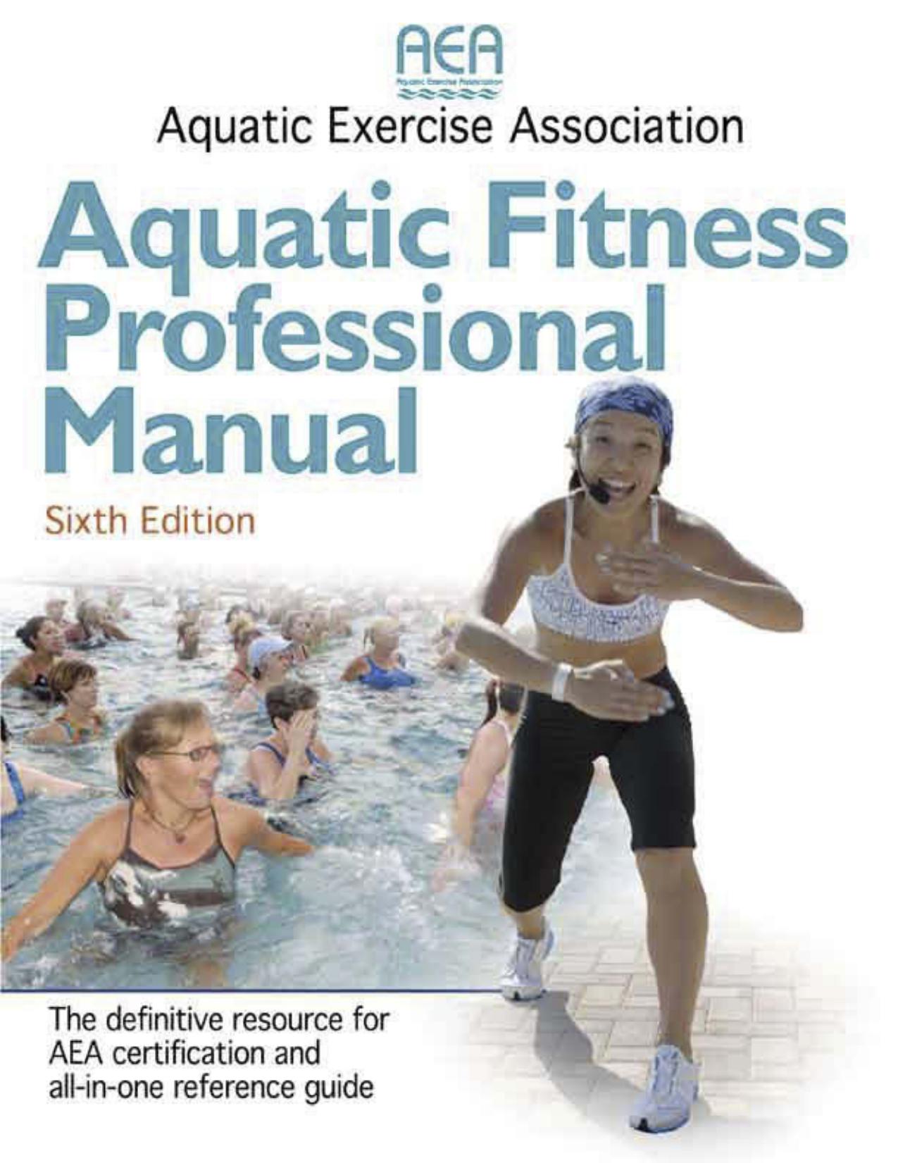 Aquatic Fitness Professional Manual-6th Edition