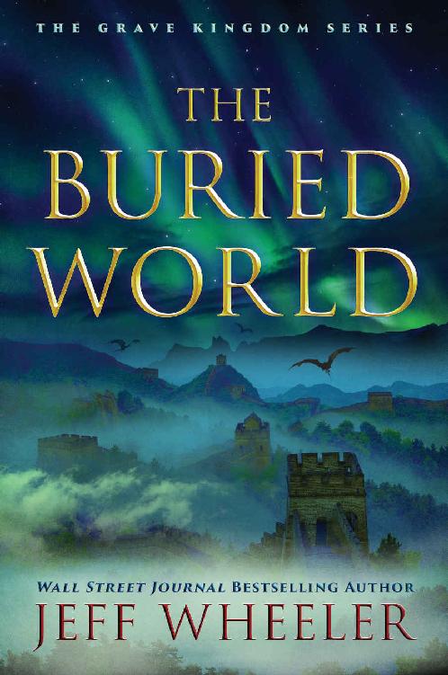 The Buried World (The Grave Kingdom)