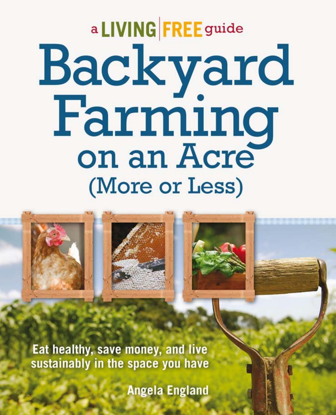 Backyard Farming on an Acre