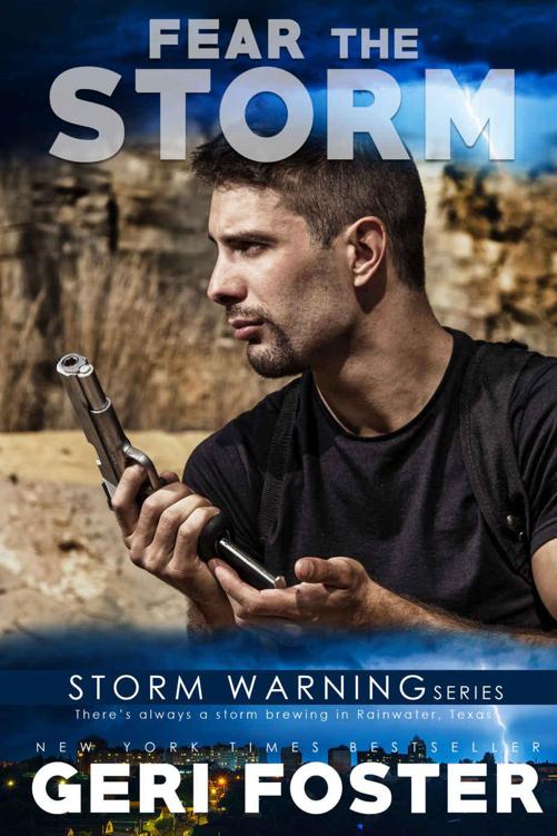 Fear The Storm (Storm Warning Series Book 1)