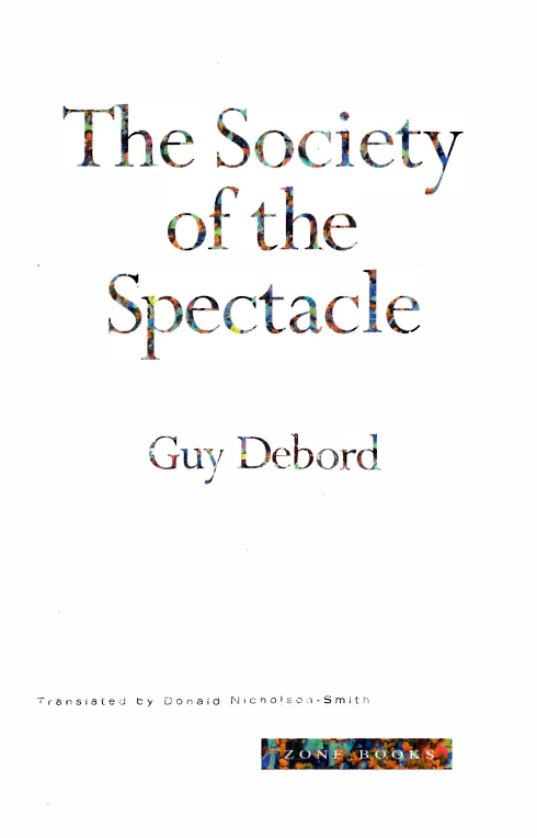 The Society of the Spectacle