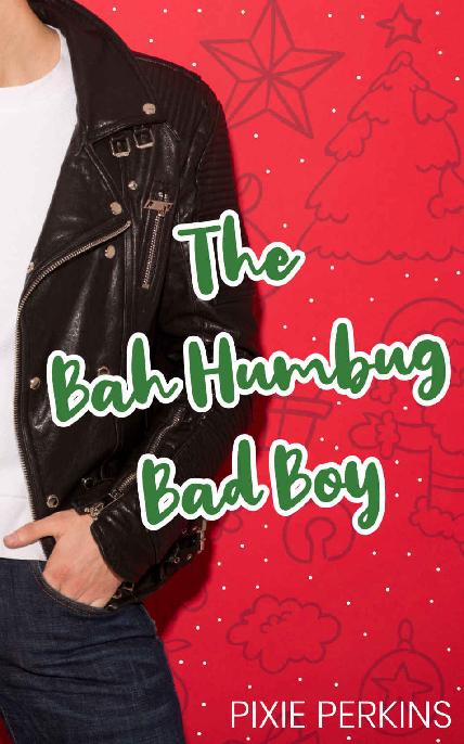 The Bah Humbug Bad Boy