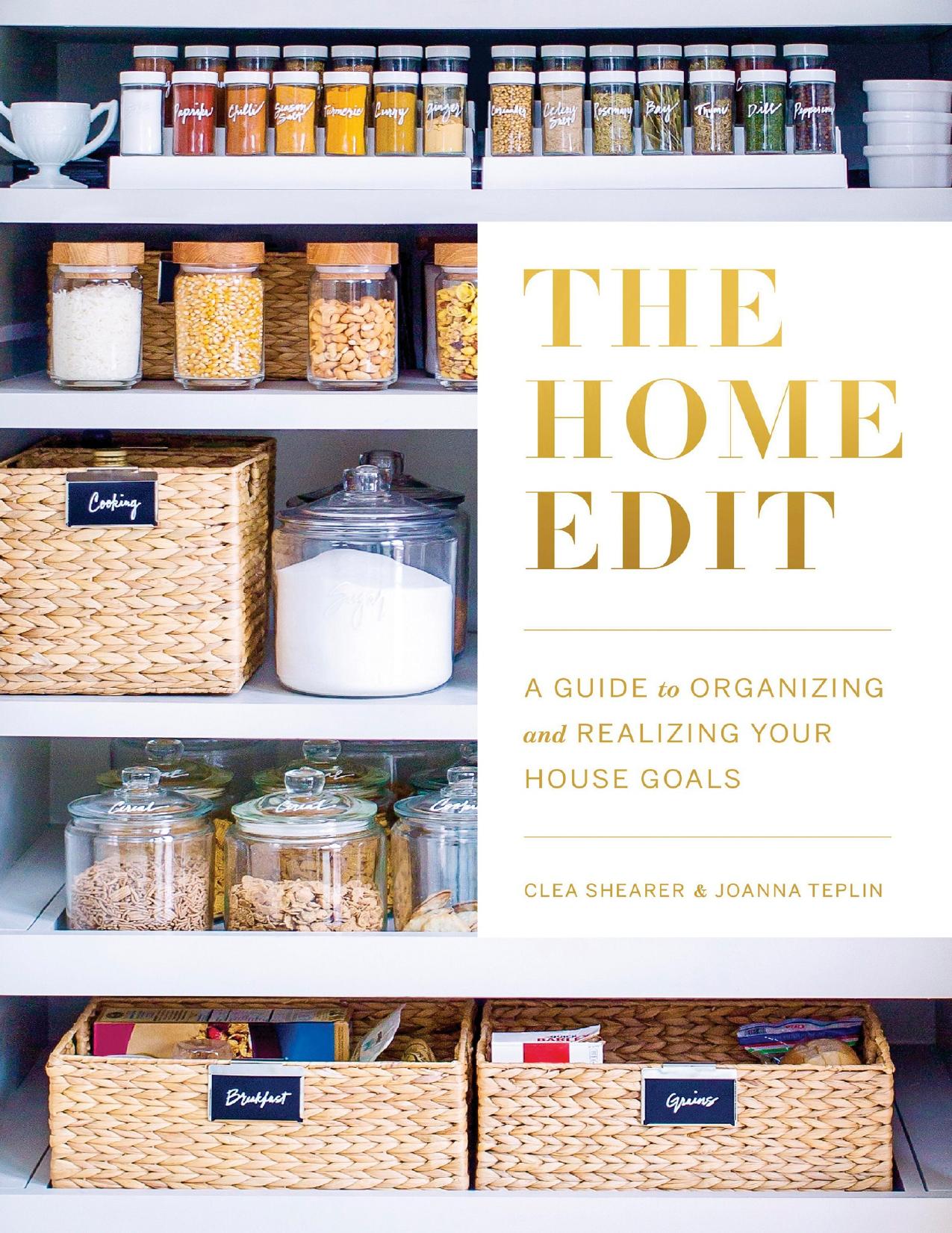 The Home Edit: A Guide to Organizing and Realizing Your House Goals - PDFDrive.com