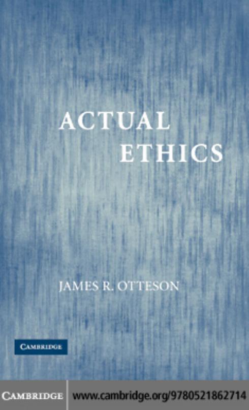 Actual Ethics