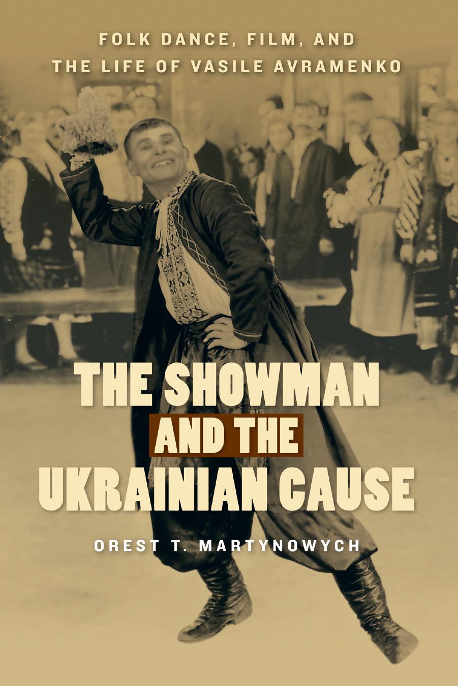 The Showman and the Ukrainian Cause