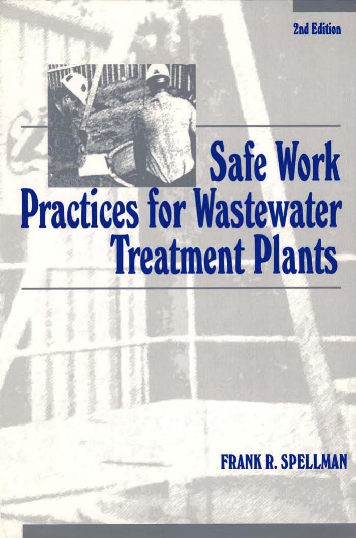 Safe Work Practices for Wastewater Treatment Plants, 2nd Edition