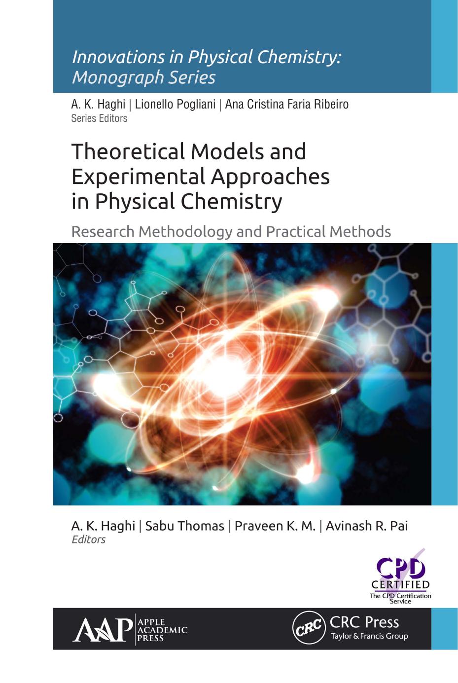 Theoretical Models and Experimental Approaches in Physical Chemistry