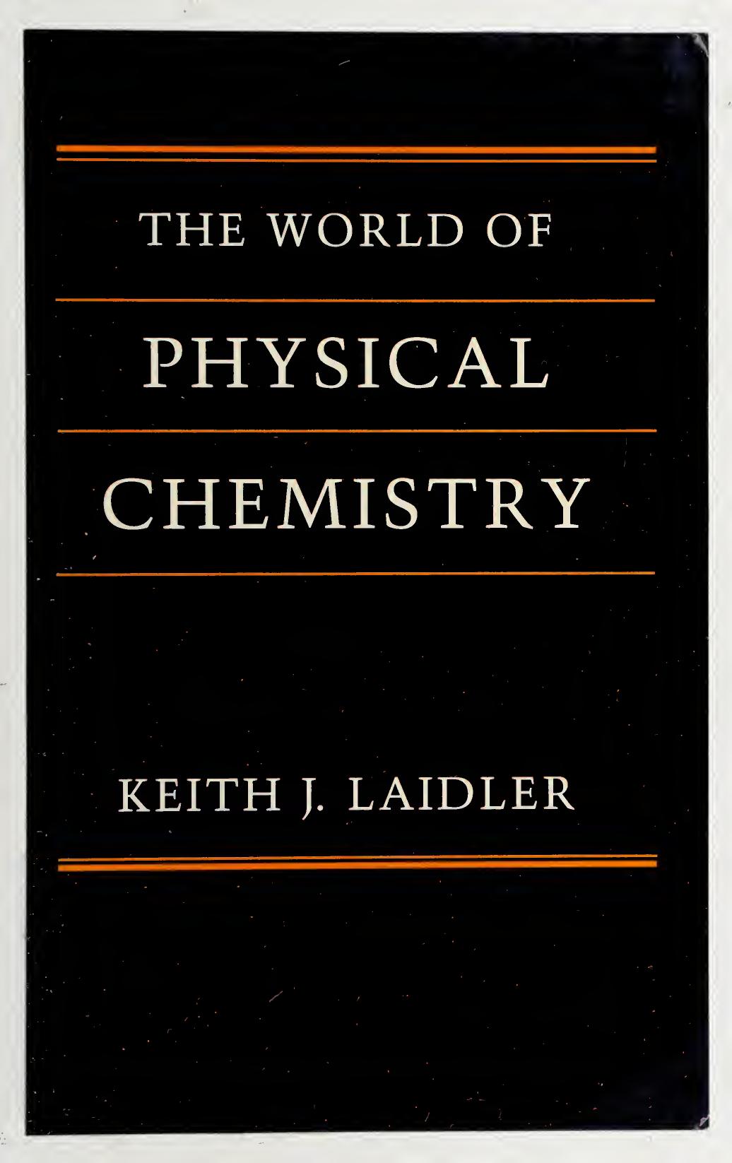 The world of physical chemistry