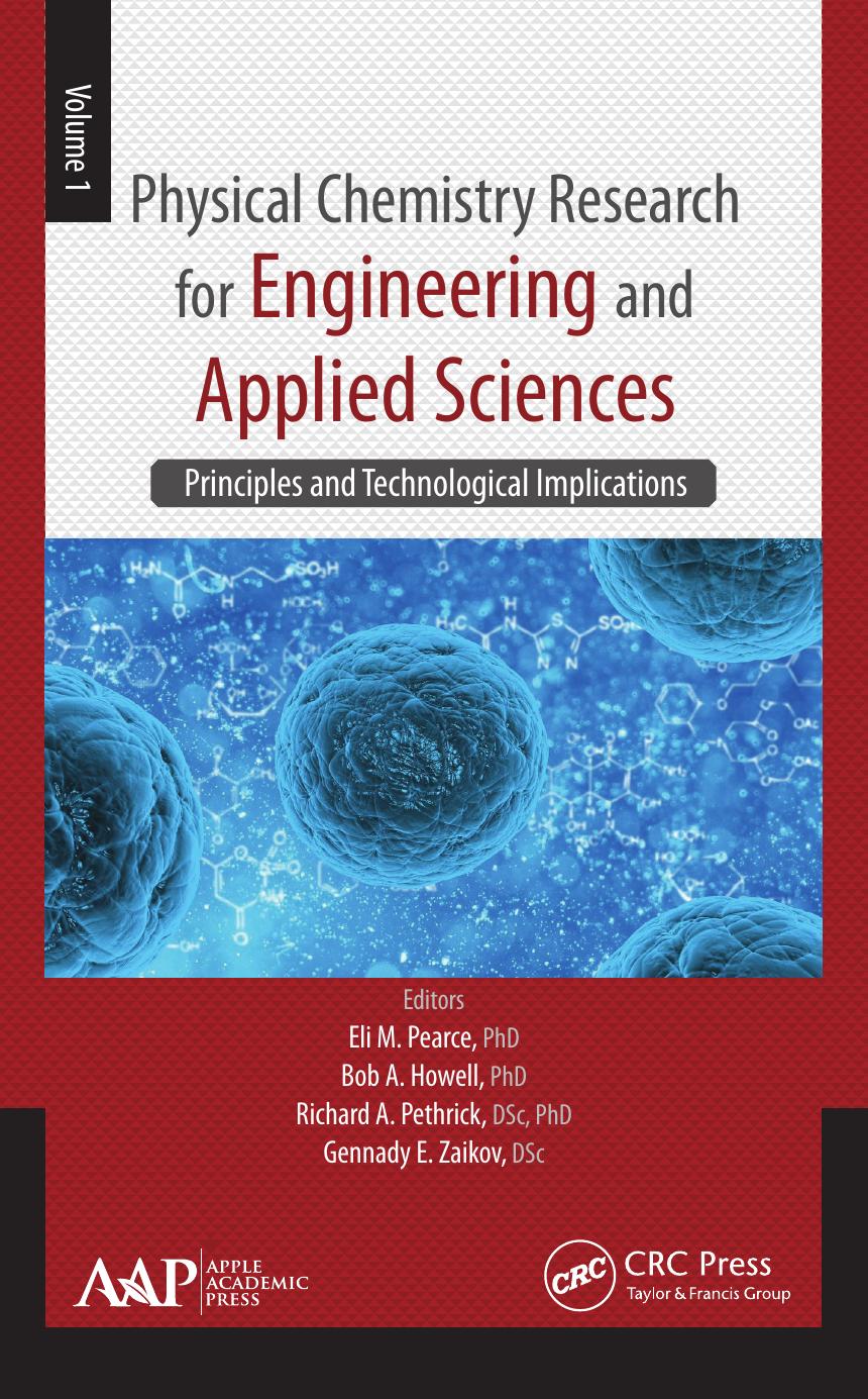 Physical Chemistry Research for Engineering and Applied Sciences, Volume One