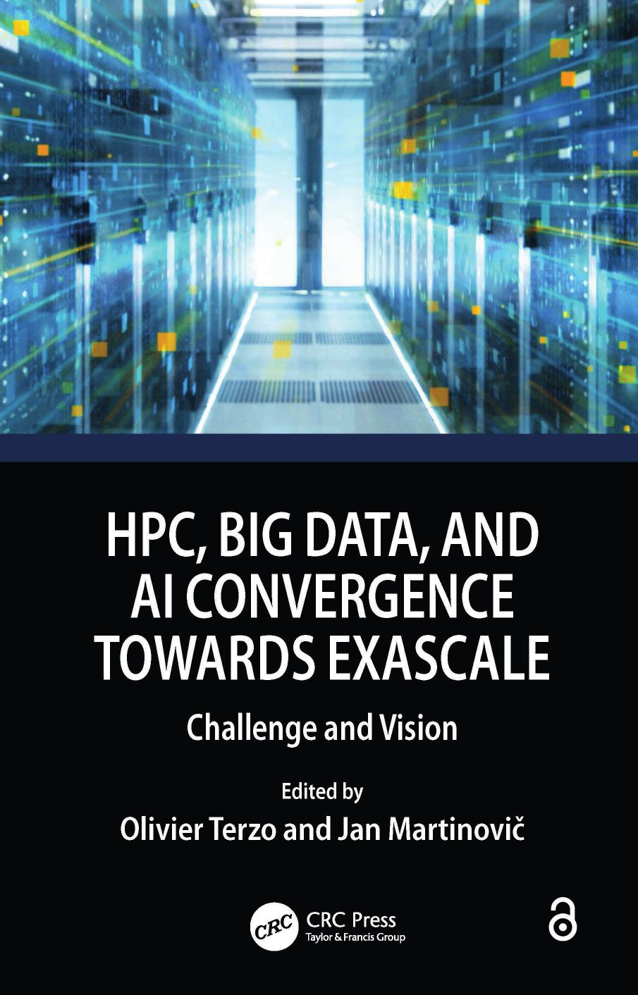 HPC, Big Data, and AI Convergence Towards Exascale; Challenge and Vision