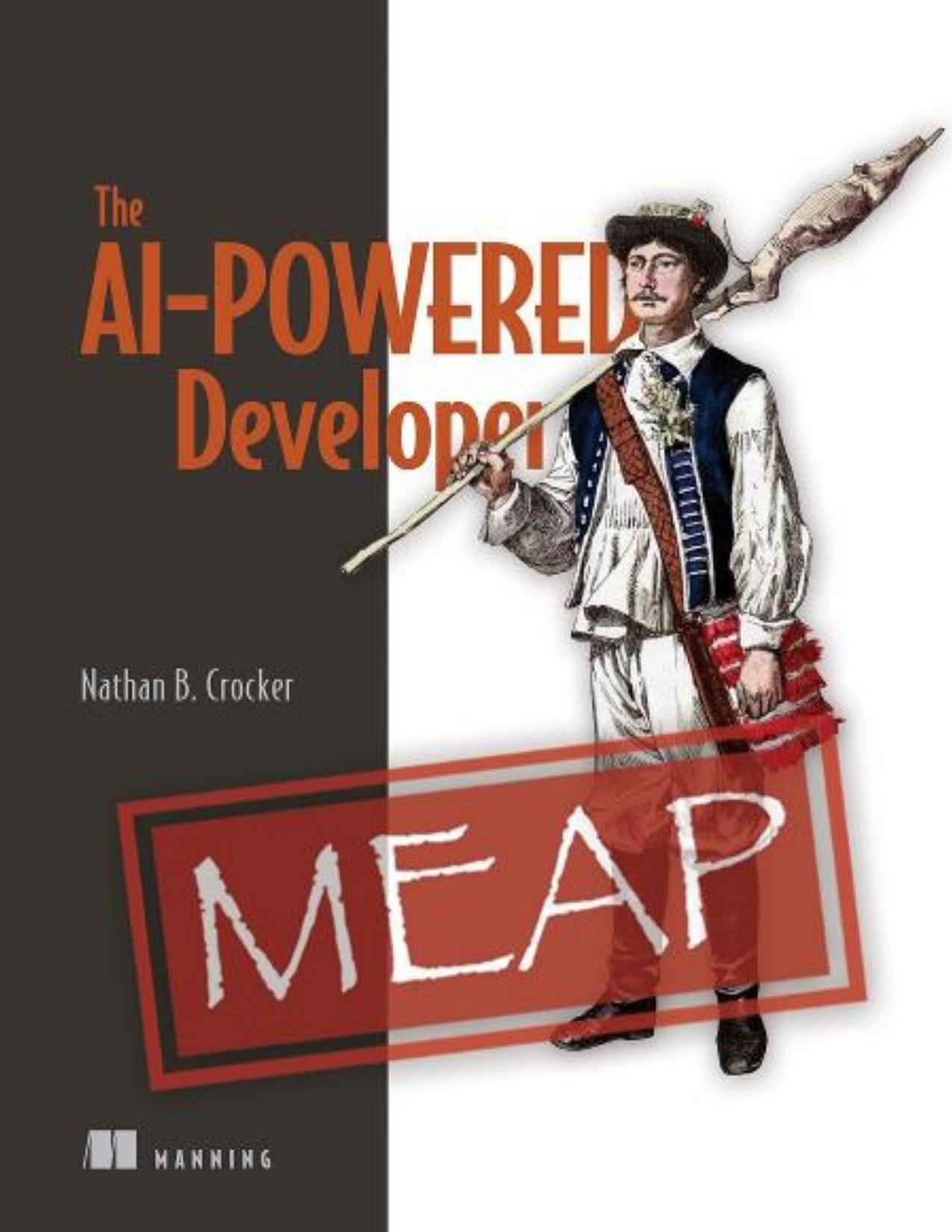 The AI-Powered Developer MEAP v02