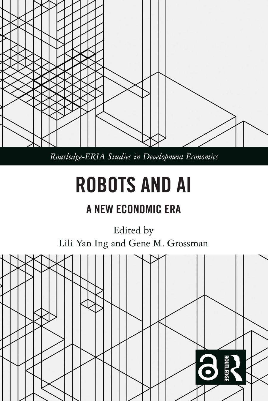 Robots and AI; A New Economic Era