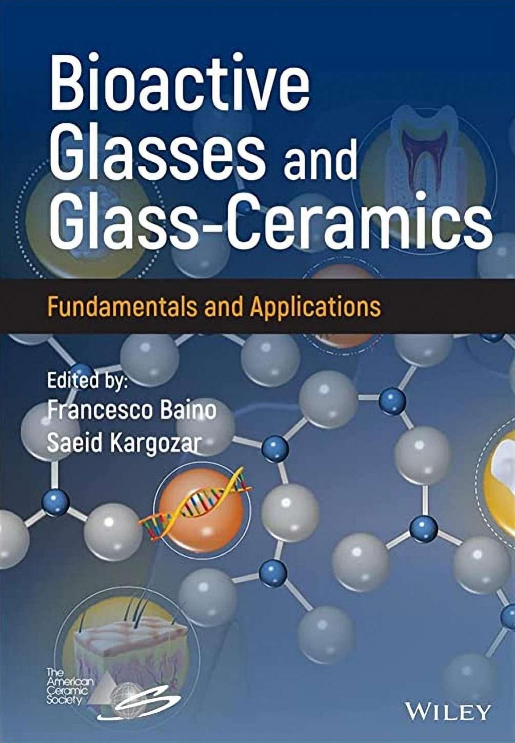 Bioactive Glasses and Glass-Ceramics