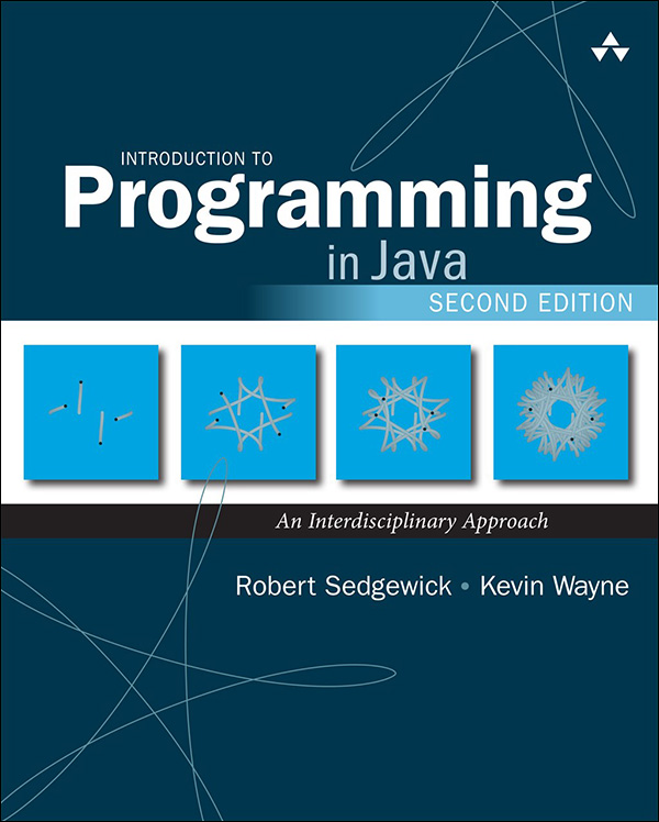 Introduction to Programming in Java: An Interdisciplinary Approach, Second Edition