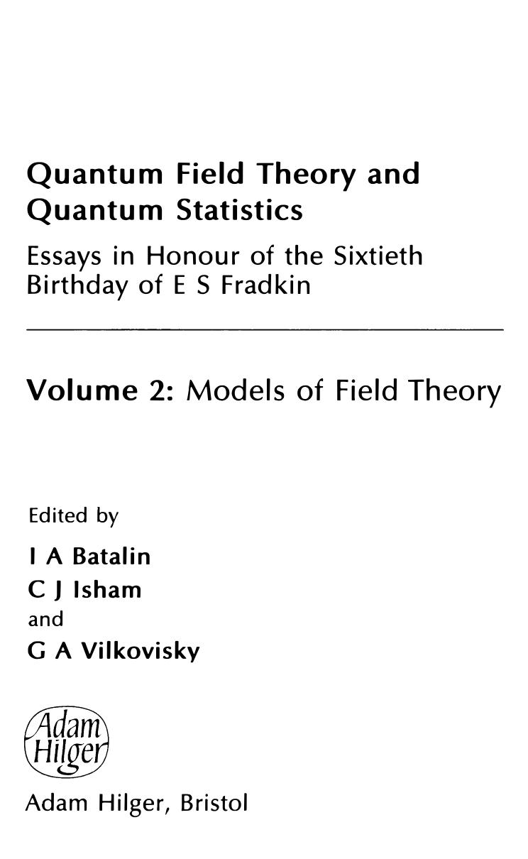 Quantum Field Theory and Quantum Statistics, Vol. 2 [excerpt]