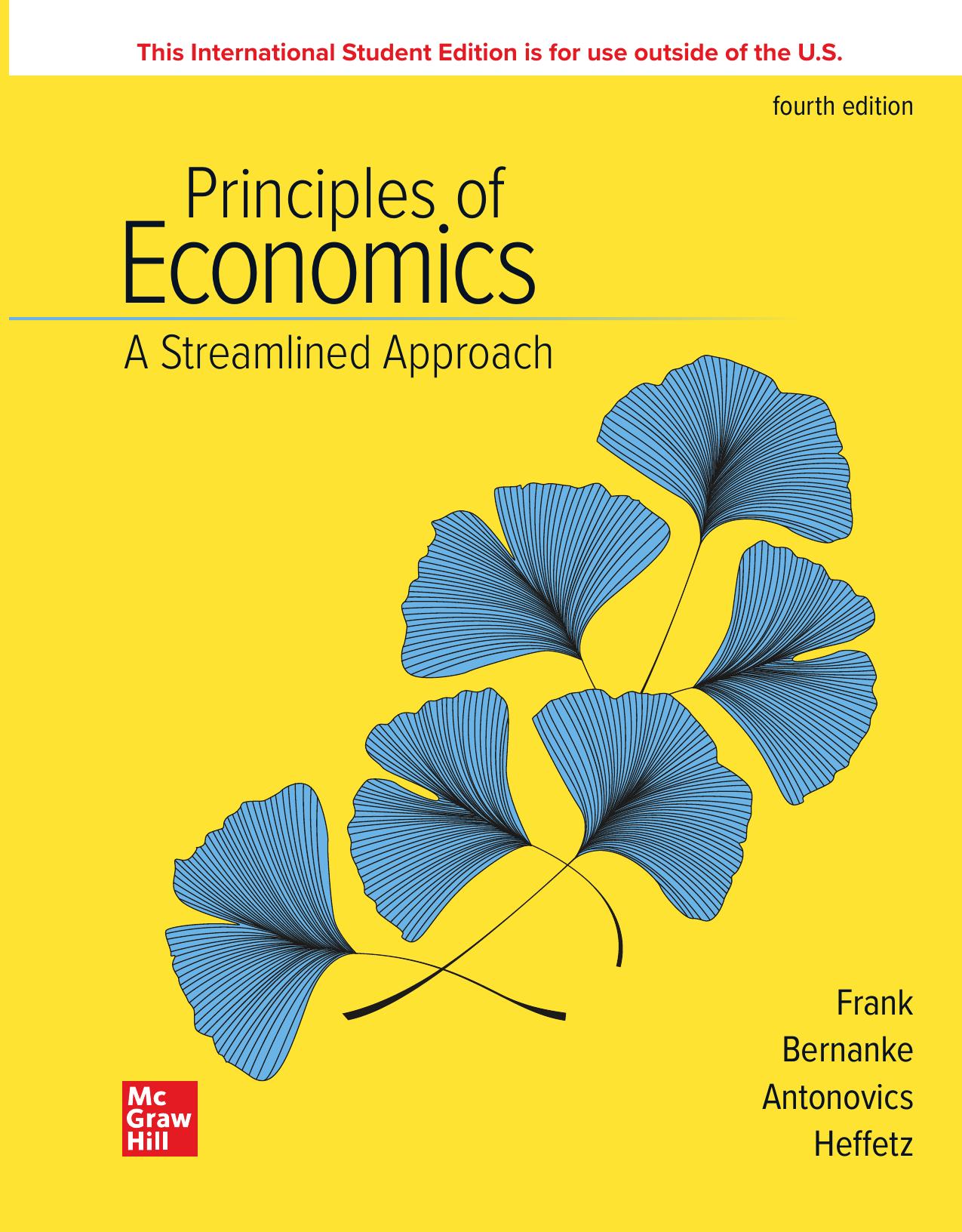 PRINCIPLES OF ECONOMICS: A STREAMLINED APPROACH; FOURTH EDITION