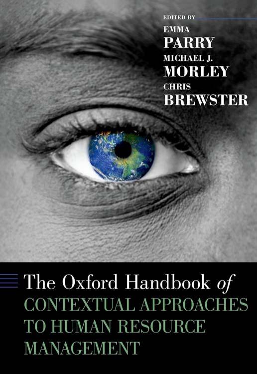 The Oxford Handbook of CONTEXTUAL APPROACHES TO HUMAN RESOURCE MANAGEMENT