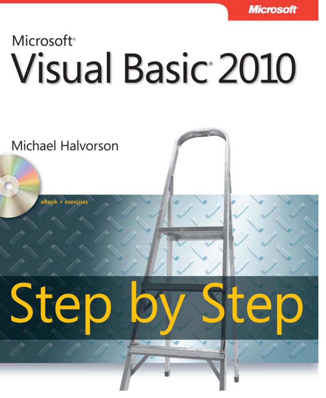 Microsoft Visual Basic 2010 Step by Step (Step By Step (Microsoft))