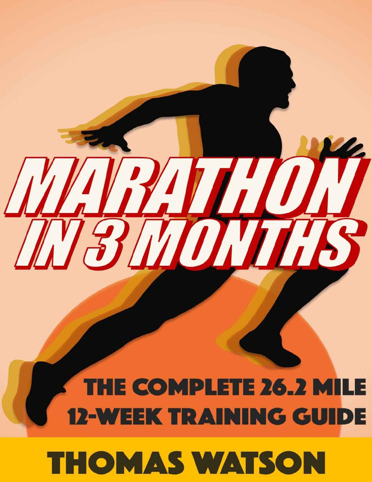 Marathon In Three Months