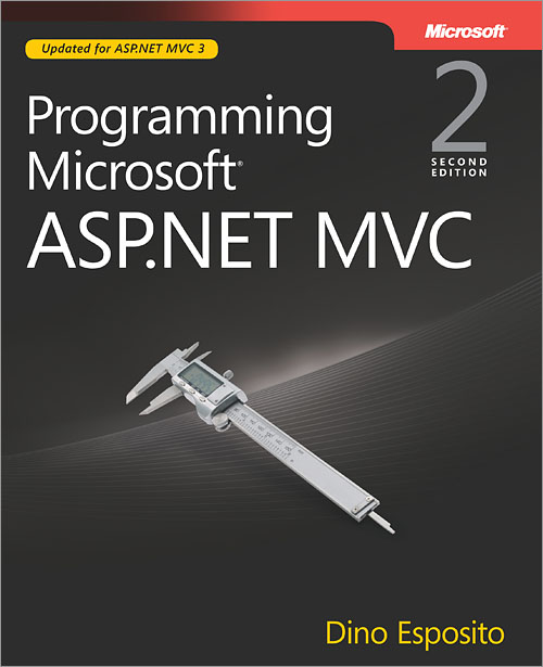 Programming Microsoft® ASP.NET MVC