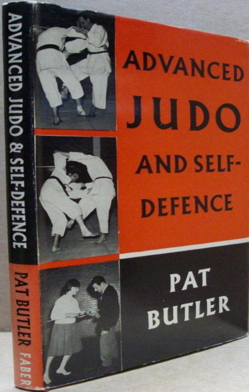 Butler Pat Advanced Judo And Self Defence