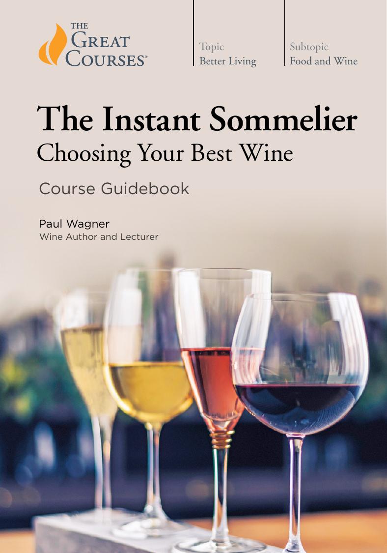 The Instant Sommelier: Choosing Your Best Wine