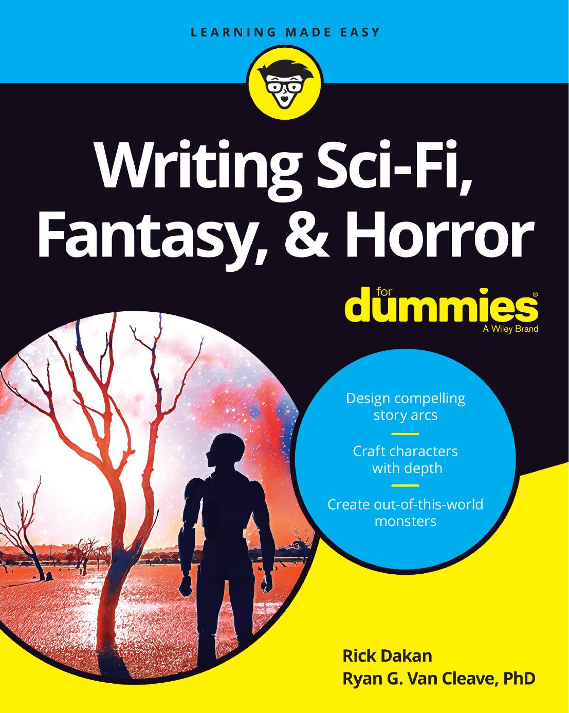 Writing Sci-Fi, Fantasy, & Horror For Dummies®