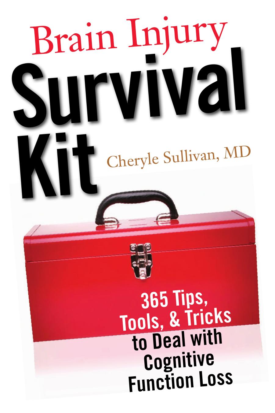 Brain Injury Survival Kit