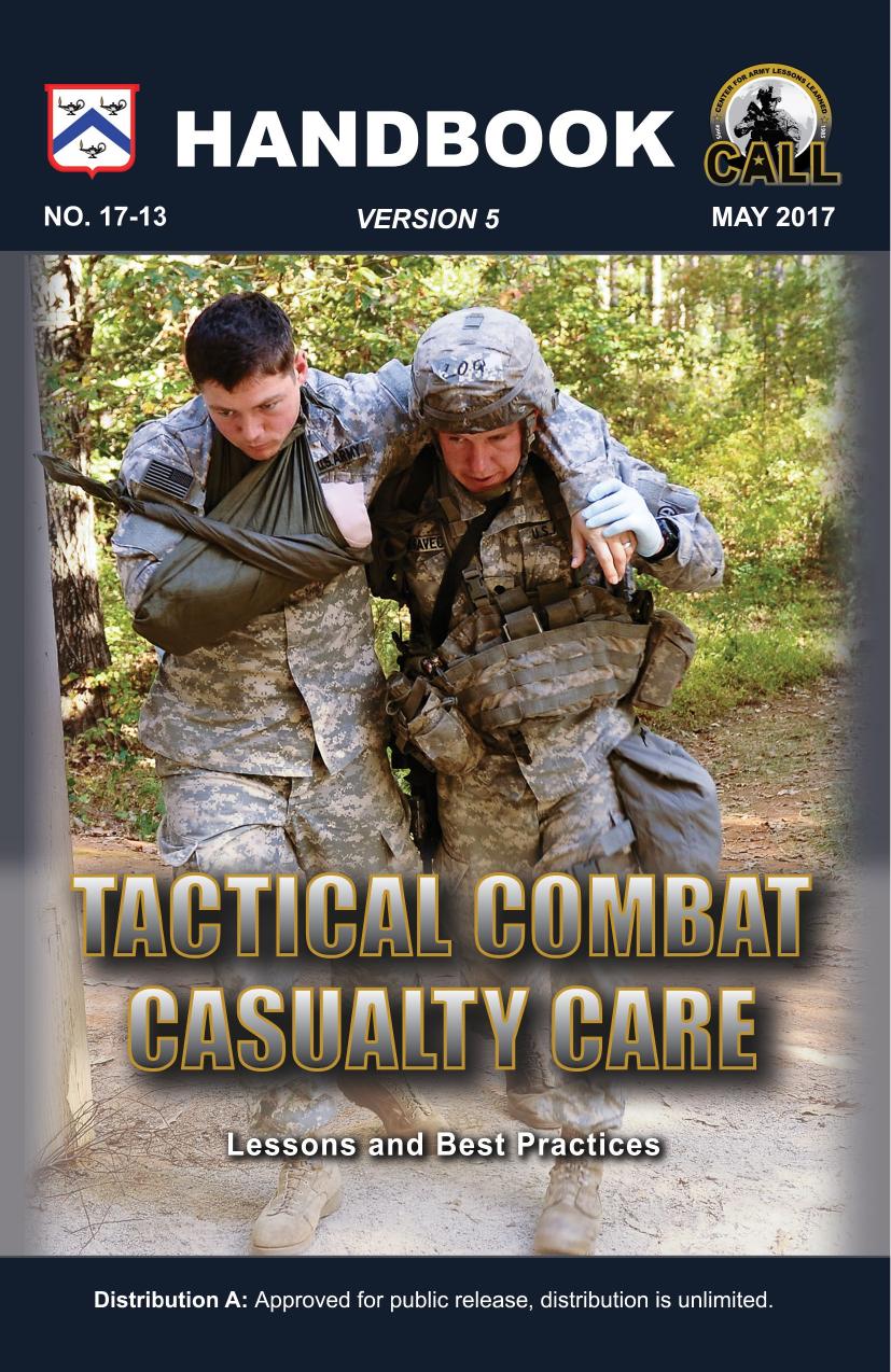 Tactical Combat Casualty Care (TCCC) Handbook-Center For Army Lessons Learned (2017)