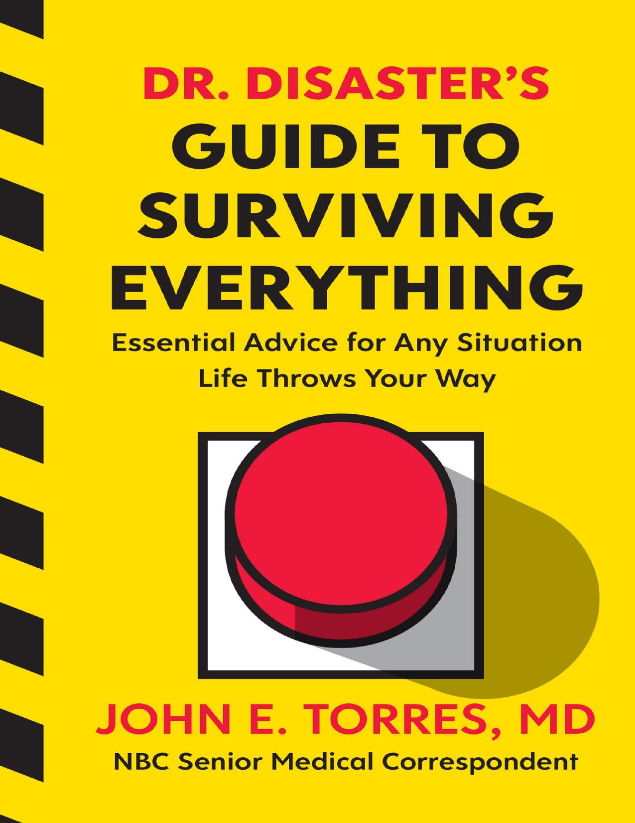 Dr. Disaster's Guide to Surviving Everything