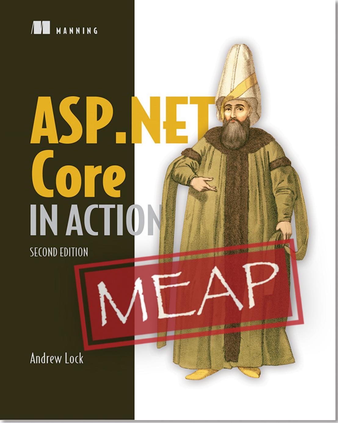 ASP.NET Core in Action, Second Edition MEAP V05