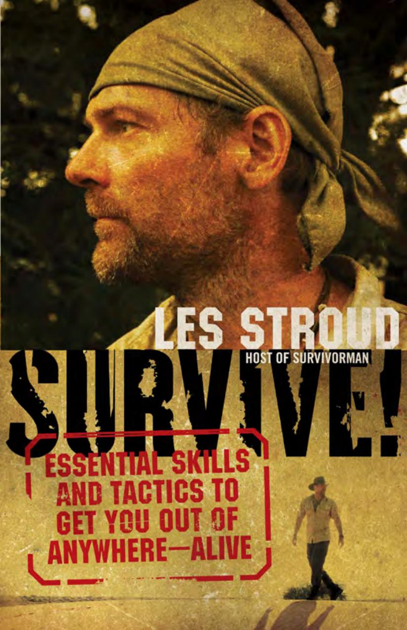 Survive! - Essential Skills and Tactics to