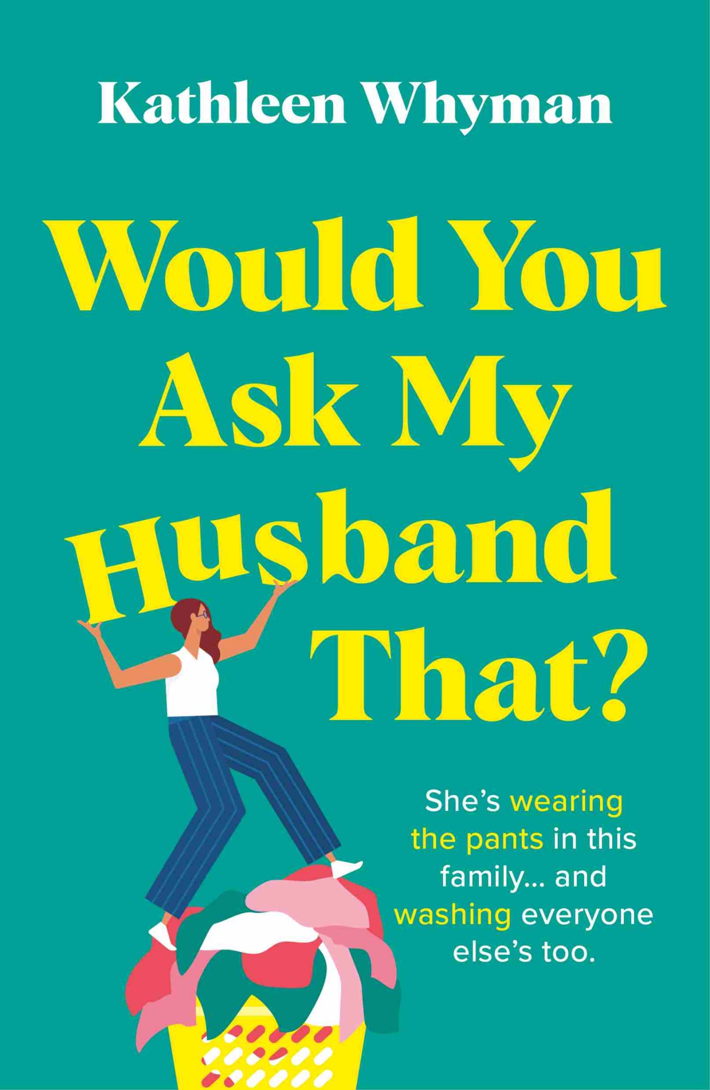 Would You Ask My Husband That?