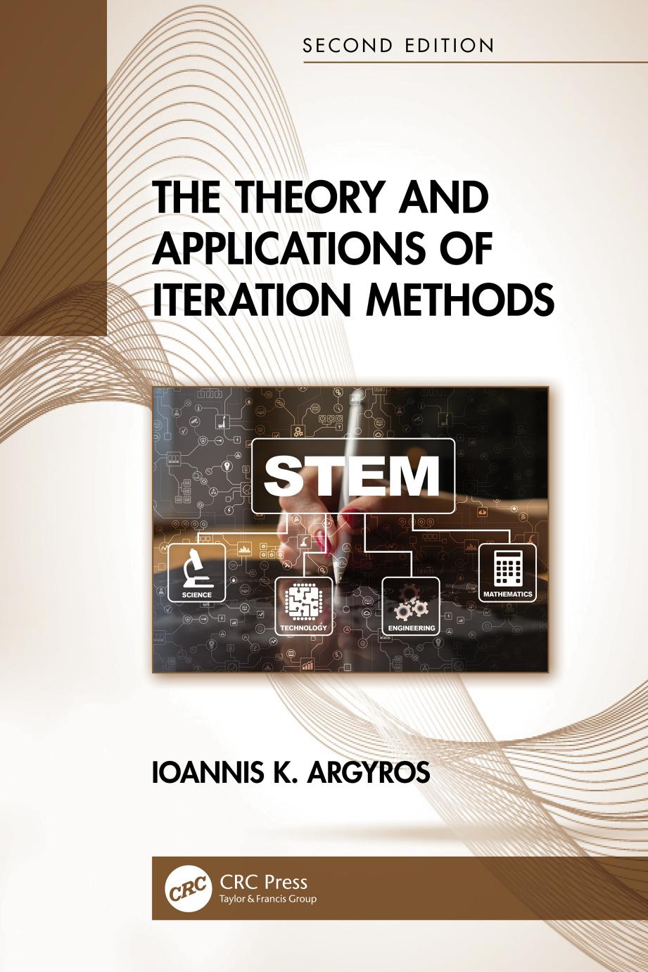 The Theory and Applications of Iteration Methods; Second Edition