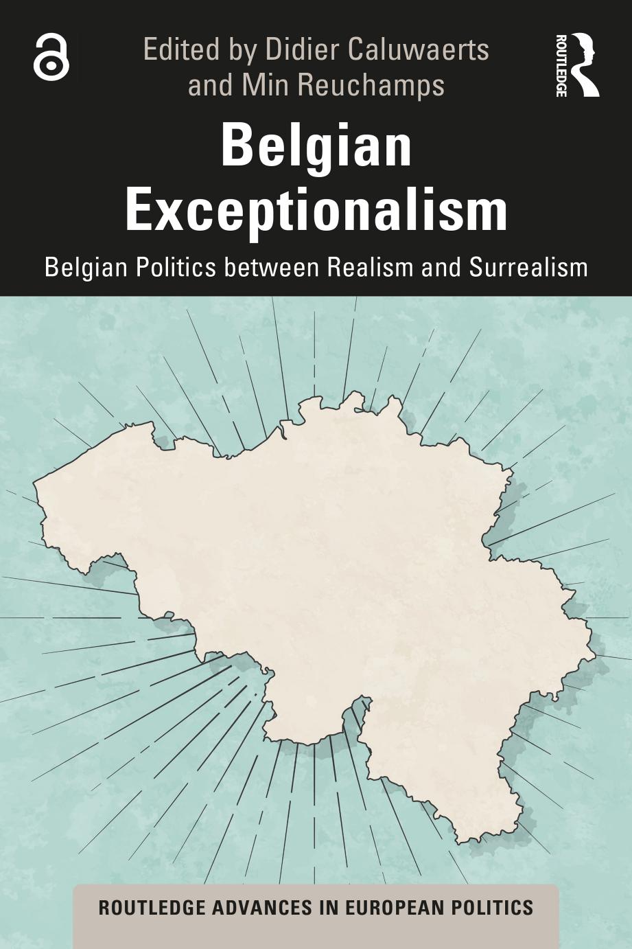 Belgian Exceptionalism; Belgian Politics between Realism and Surrealism