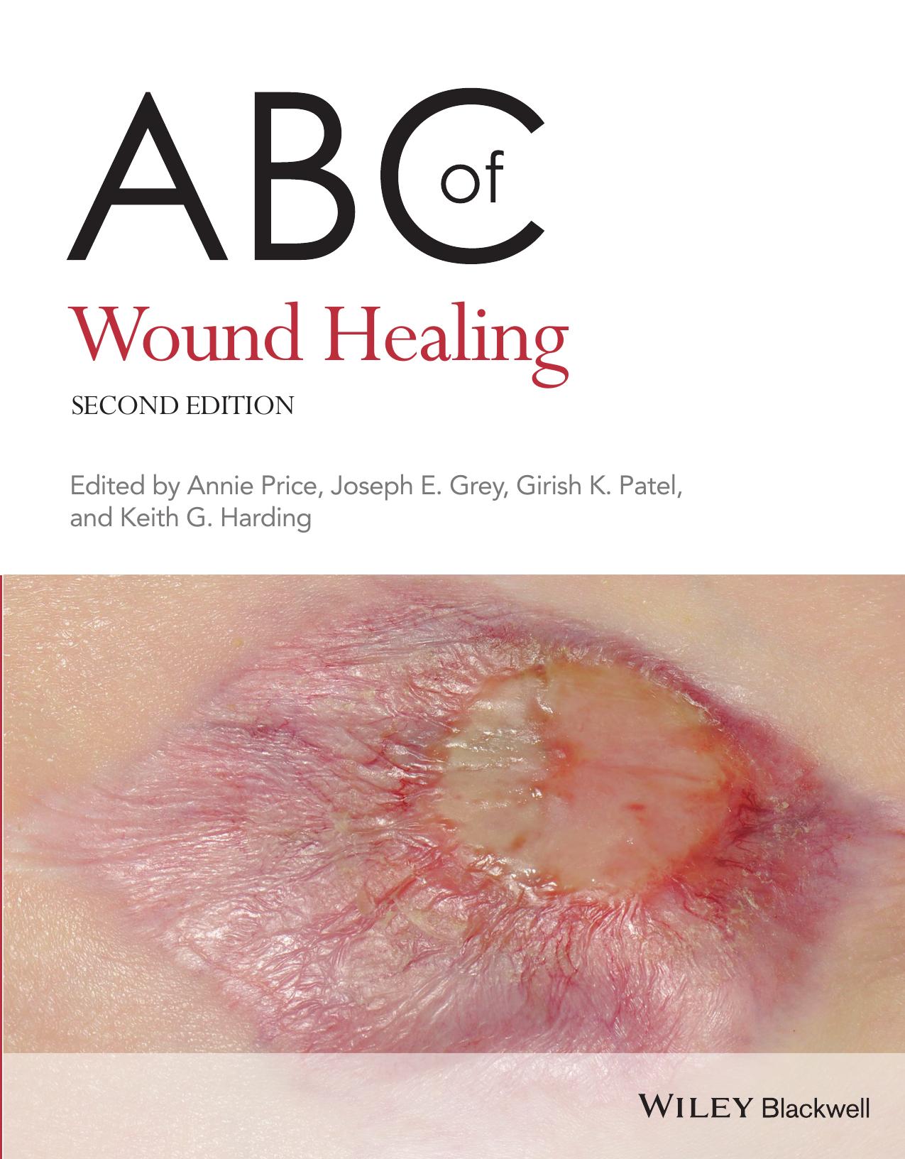 ABC of Wound Healing