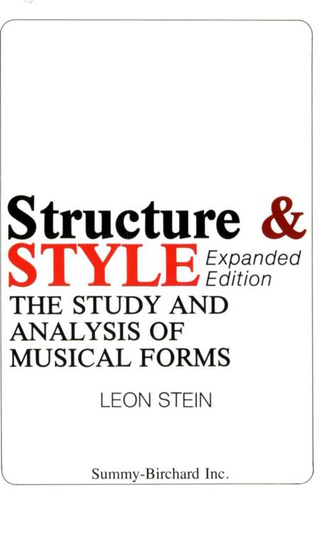 Structure and Style: The Study and Analysis of Musical Forms