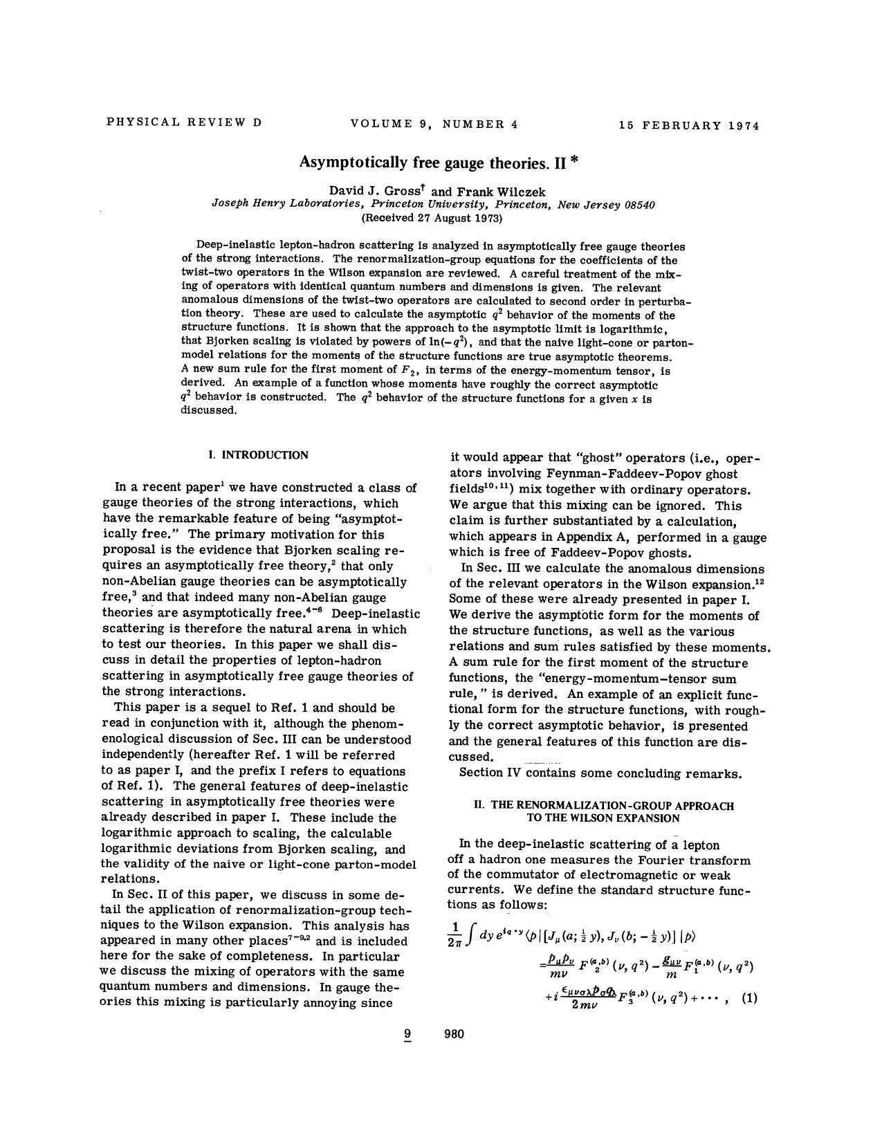 Asymptotically free gauge theories. II