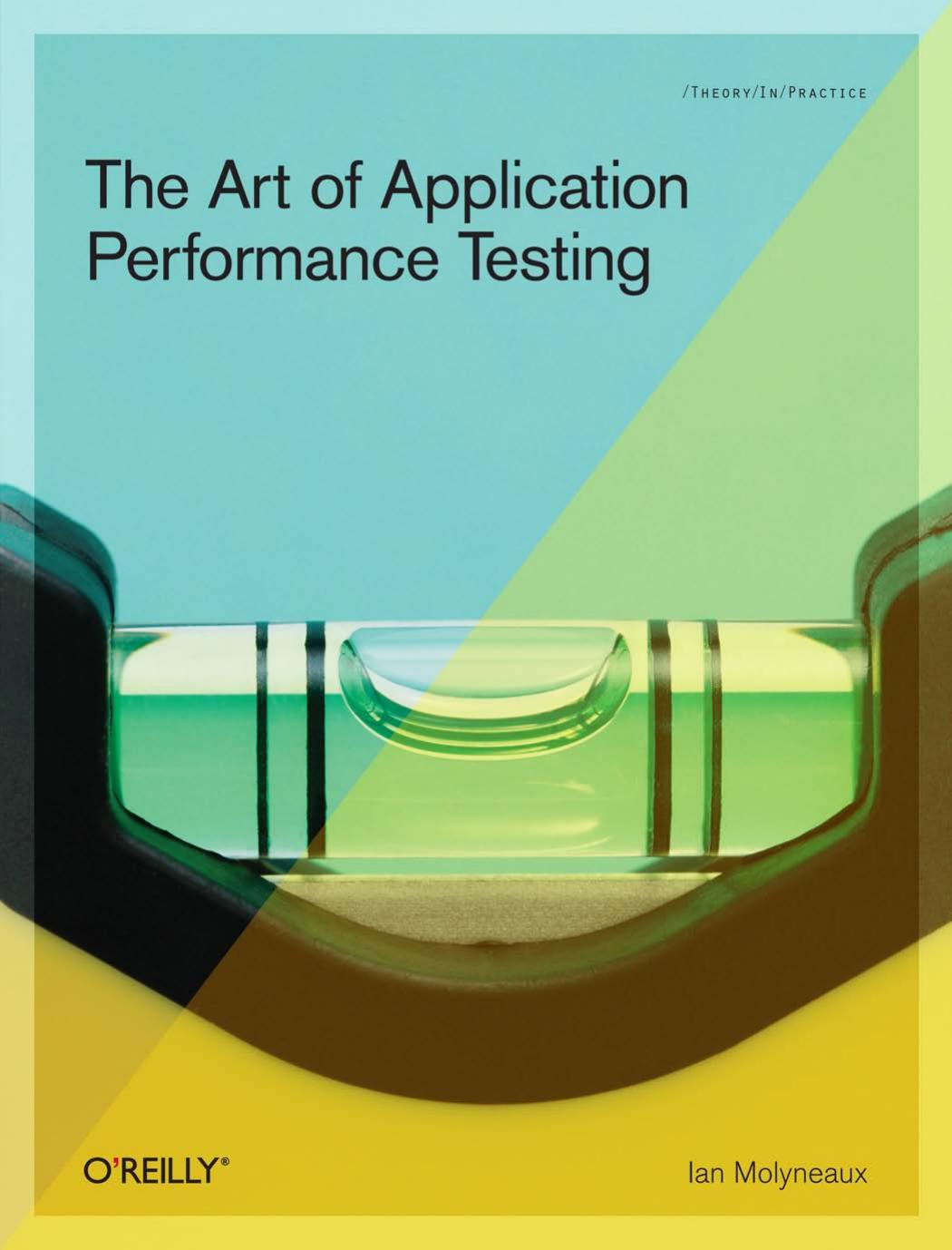 The Art of Application Performance Testing