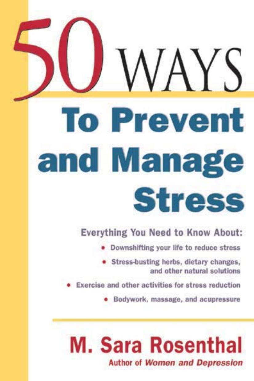 50 Ways to Prevent and Manage Stress