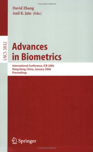 LNCS 3832 - Advances in Biometrics: International Conference, ICB 2006, Hong Kong, China, January 5-7, 2006