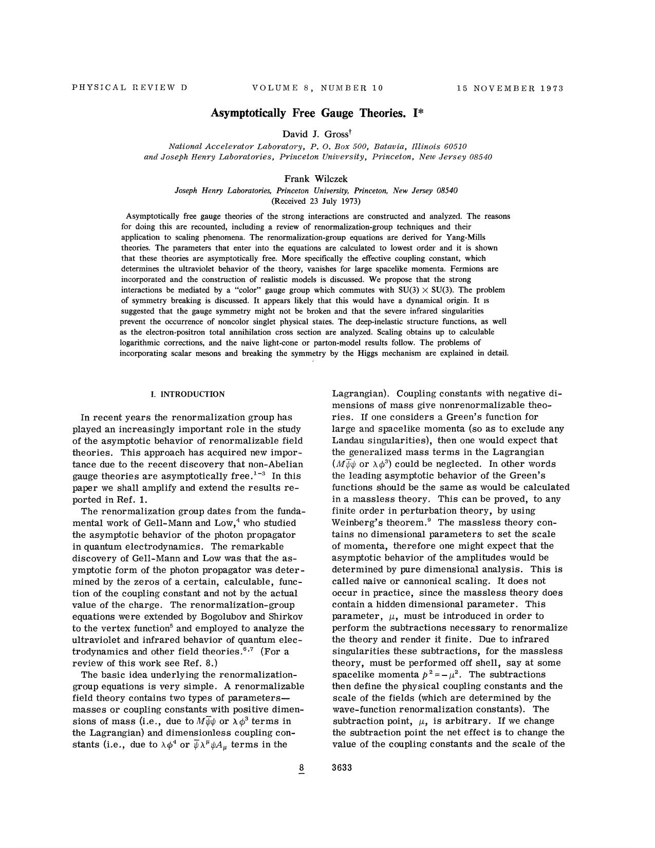 Asymptotically Free Gauge Theories. I