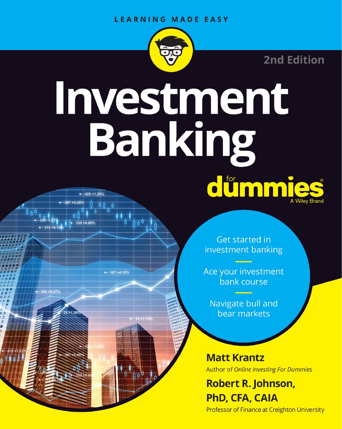 Investment Banking For Dummies®, 2nd Edition