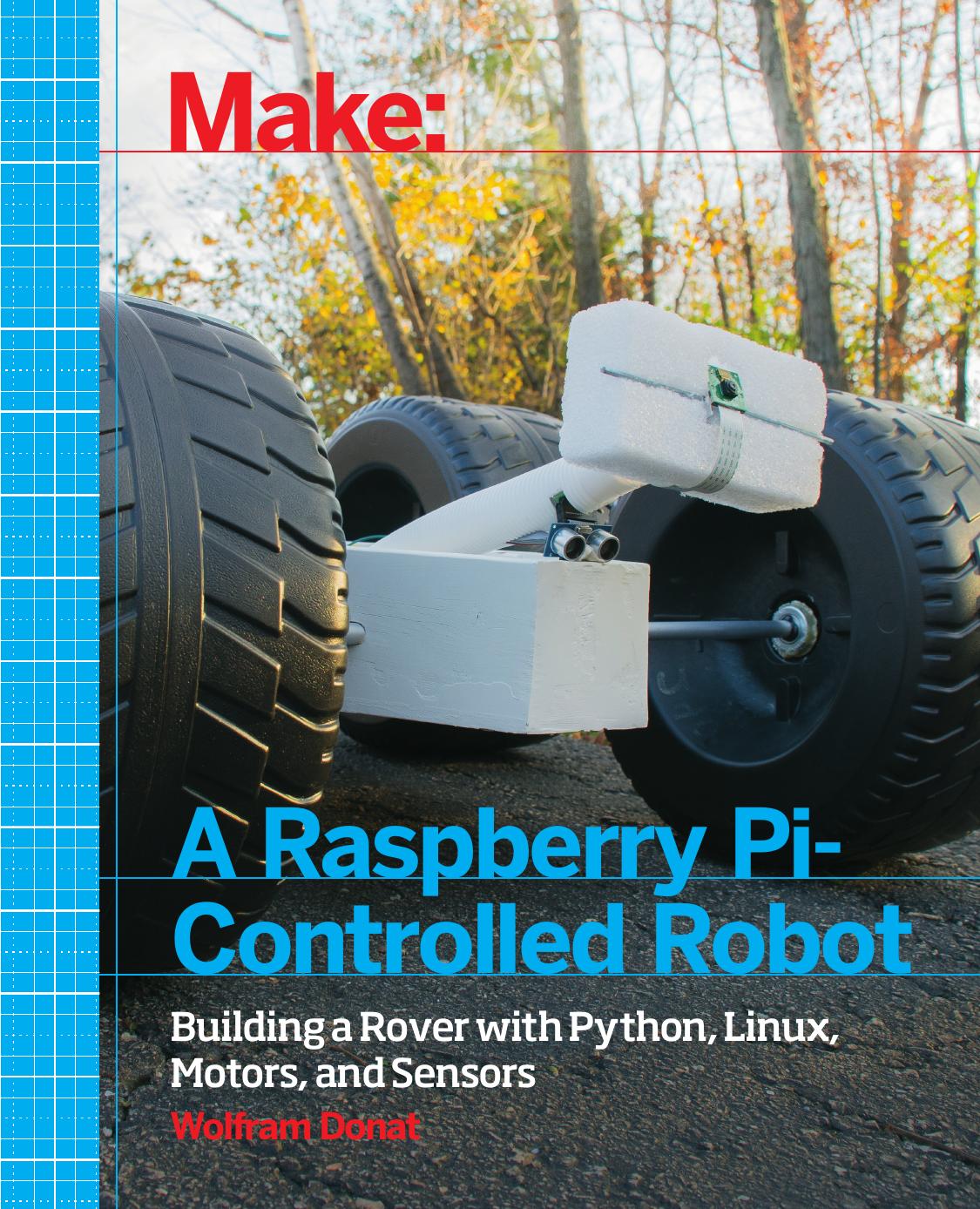 Make a Raspberry Pi–Controlled Robot