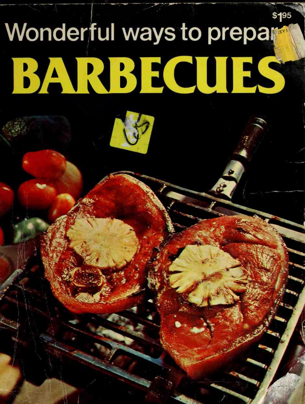 Wonderful ways to prepare barbecues