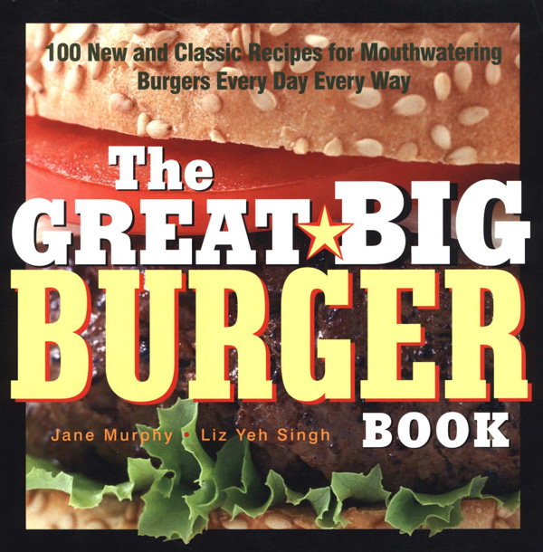 The Great Big Burger Book