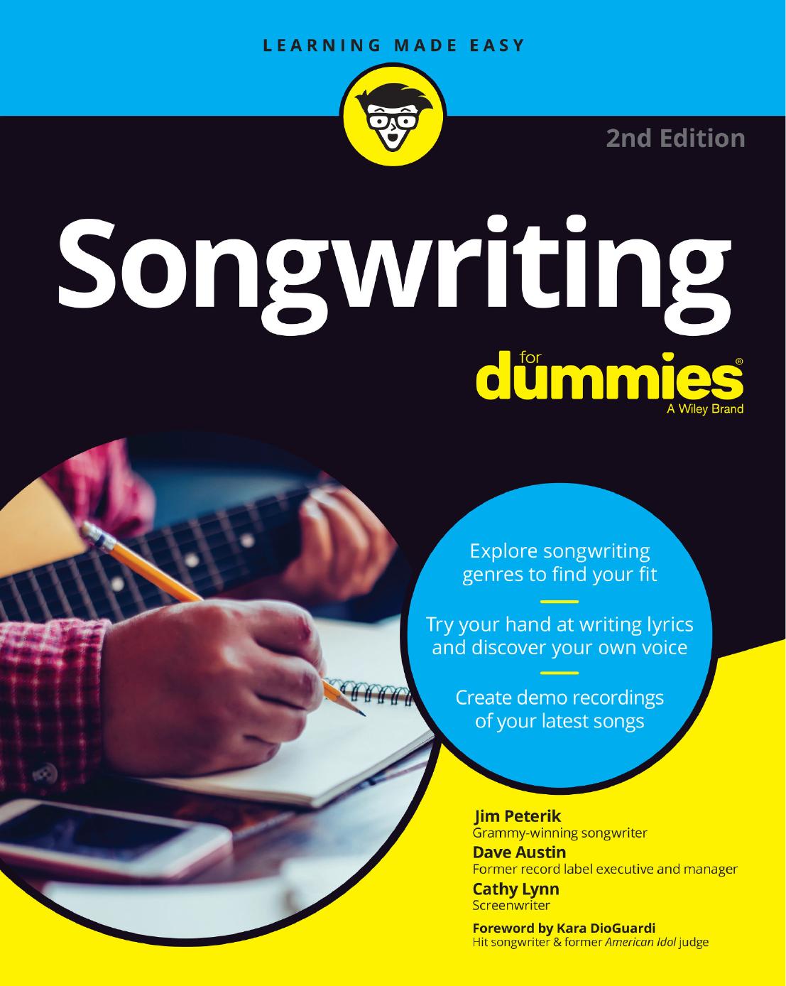 Songwriting For Dummies®, 2nd Edition