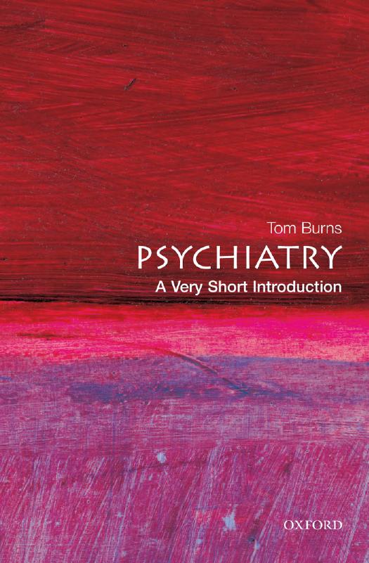 Psychiatry : A Very Short Introduction