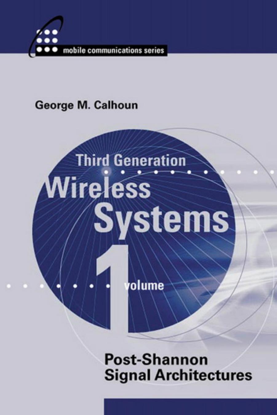 Third Generation Wireless Systems